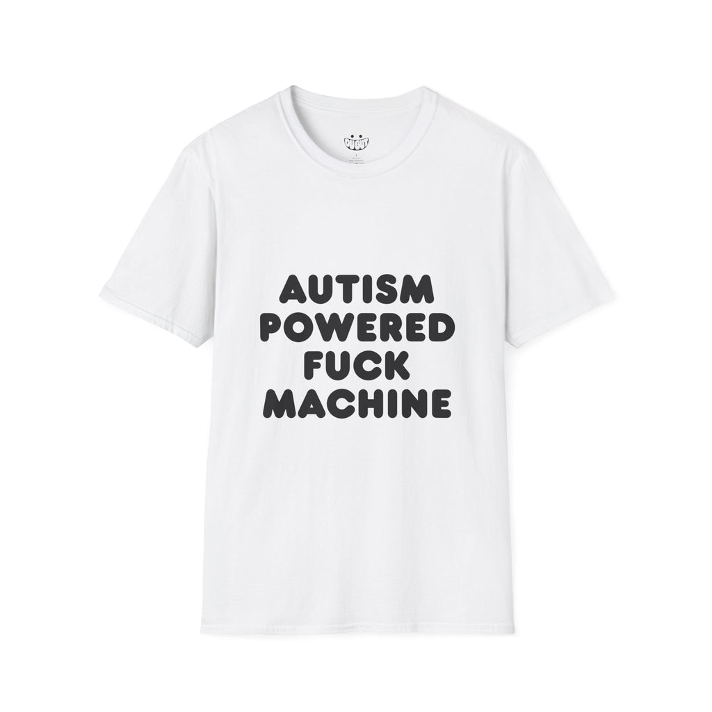 T-Shirt - Autism Powered F*ck Machine T-Shirt