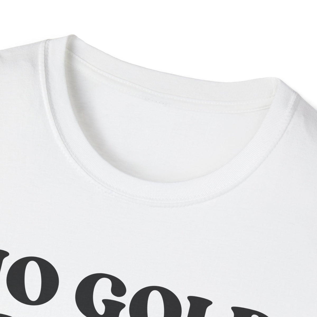 No Gold Diggers T-Shirt — "There's No More Gold" Funny Statement Tee